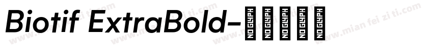 Biotif ExtraBold字体转换